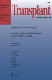 Transplant International : Proceedings of the 7th Congress of the European Society for Organ Transplantation Vienna, October 3–7, 1995