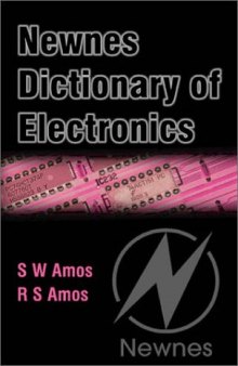 Newnes Dictionary of Electronics, Fourth Edition