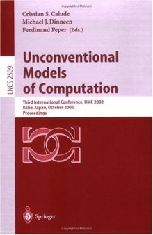 Unconventional Models of Computation: Third International Conference, UMC 2002 Kobe, Japan, October 15–19, 2002 Proceedings