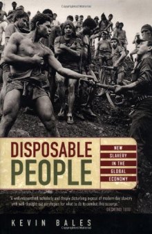 Disposable People: New Slavery in the Global Economy  