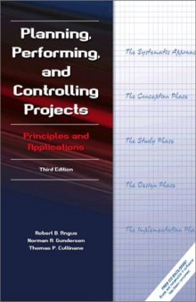 Planning, Performing, and Controlling Projects (3rd Edition)