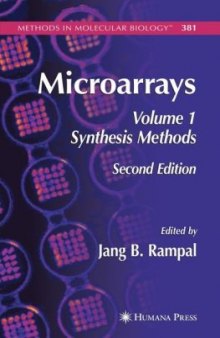 Microarrays: Volume 1: Synthesis Methods