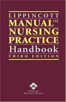 Lippincott Manual of Nursing Practice Handbook