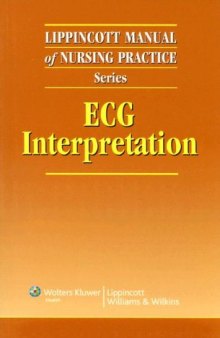 Lippincott Manual of Nursing Practice Series: ECG Interpretation