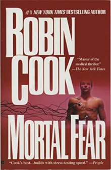 Mortal Fear  Medical Fiction 