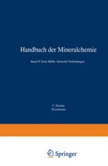 Handbuch der Mineralchemie: Band IV Erste Hälfte: Schwefel-Verbindungen