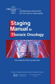 IASLC Staging Manual in Thoracic Oncology