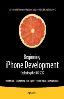 Beginning iPhone Development  Exploring the iOS SDK, 2nd edition