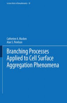 Branching Processes Applied to Cell Surface Aggregation Phenomena