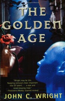 The Golden Age (The Golden Age, Book 1)