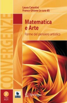 Matematica e Arte  Forme del pensiero artistico (Convergenze) (Italian Edition)