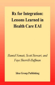 RX for Integration: Lessons Learned in Health Care Eai