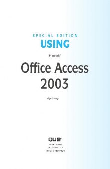 Special Edition Using Microsoft Office Access 2003