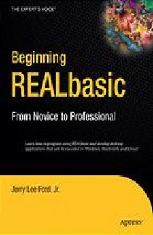 Beginning REALbasic : from novice to professional
