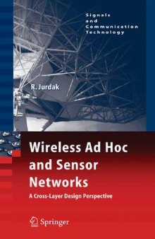 Wireless Ad Hoc and Sensor Networks