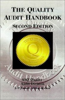 The quality audit handbook: principles, implementation, and use