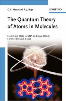 The quantum theory of atoms and molecules
