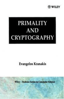 Primality and Cryptography (Wiley-Teubner Series in Computer Science)