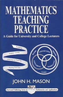 Mathematics Teaching Practice: Guide for University & College Lecturers