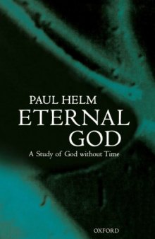 Eternal God: A Study of God without Time