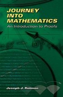 Journey into mathematics : an introduction to proofs