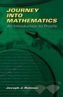 Journey into mathematics: An introduction to proofs