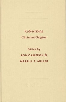 Redescribing Christian Origins (Society of Biblical Literature Symposium Series)  