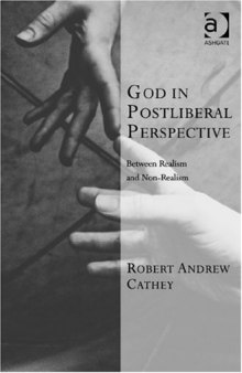 God in Postliberal Perspective (Transcending Boundaries in Philosophy and Theology)