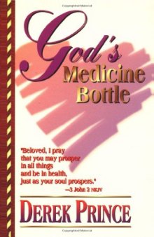 God's medicine bottle