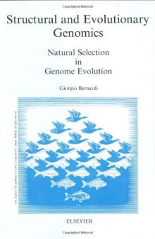 Structural and Evolutionary Genomics: Natural Selection in Genome Evolution