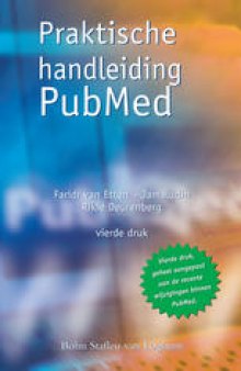 Praktische handleiding PubMed: Hét boek om snel en doeltreffend te zoeken in PubMed