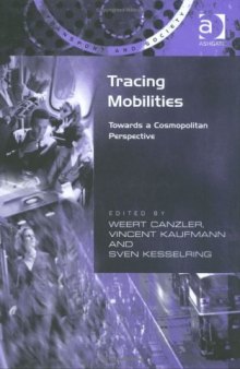 Tracing Mobilities (Transport and Society)