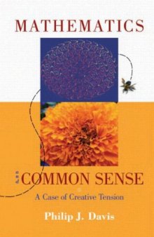 Mathematics & Common Sense: A Case of Creative Tension