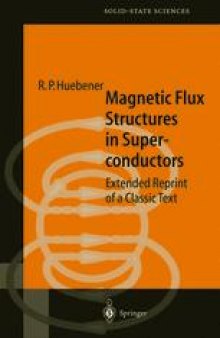 Magnetic Flux Structures in Superconductors: Extended Reprint of a Classic Text