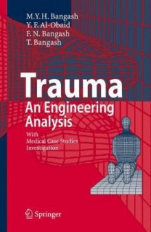Trauma - An Engineering Analysis: With Medical Case Studies Investigation