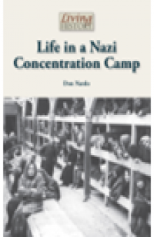 Life in a Nazi Concentration Camp
