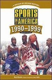 Sports in America 1990 to 1999, 2nd Edition