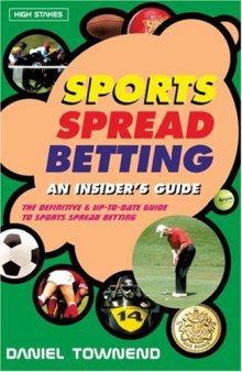 Sports Spread Betting: An Insider's Guide