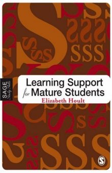 Learning Support for Mature Students (Sage Study Skills Series)