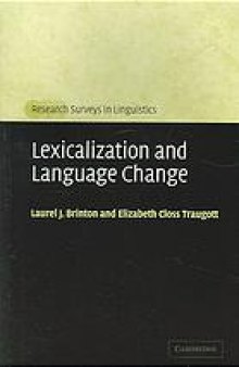 Lexicalization and language change