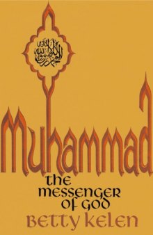 Muhammad: The Messenger of God