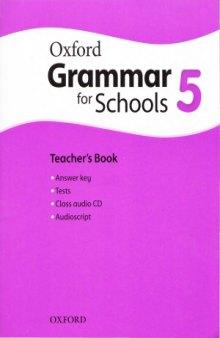 Oxford Grammar for Schools 5  Teacher's Book