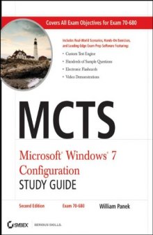 MCTS: Microsoft Windows 7 Configuration Study Guide, Second Edition (Exam 70-680)  