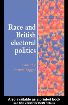 Race And British Electoral Politics  