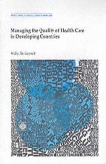 Managing the quality of health care in developing countries, Volumes 23-258