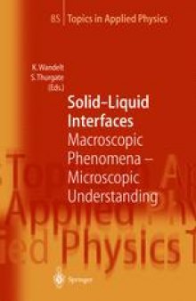 Solid—Liquid Interfaces: Macroscopic Phenomena — Macroscopic Understanding