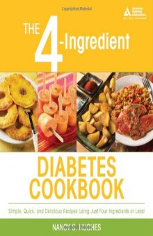 The 4-Ingredient Diabetes Cookbook