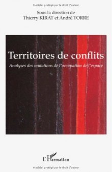 Territoires de conflits : Analyses des mutations de l'occupation de l'espace