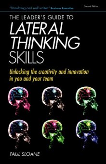 Leader's Guide to Lateral Thinking Skills