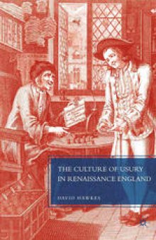 The Culture of Usury in Renaissance England